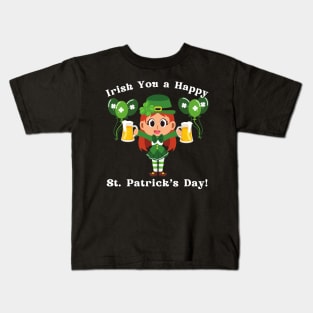 Irish You a Happy St Patrick's Day Kids T-Shirt